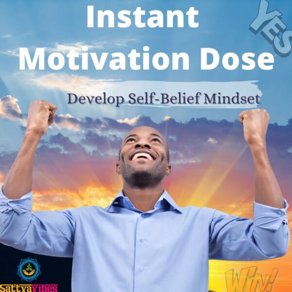 Instant Motivation Dose