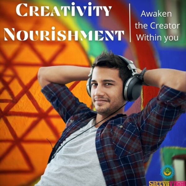 Creativity Nourishment